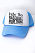 Killin' This Baseball Mom Thing Foam Mesh Back Trucker Cap
