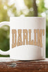 Distressed Darlin' White Mug
