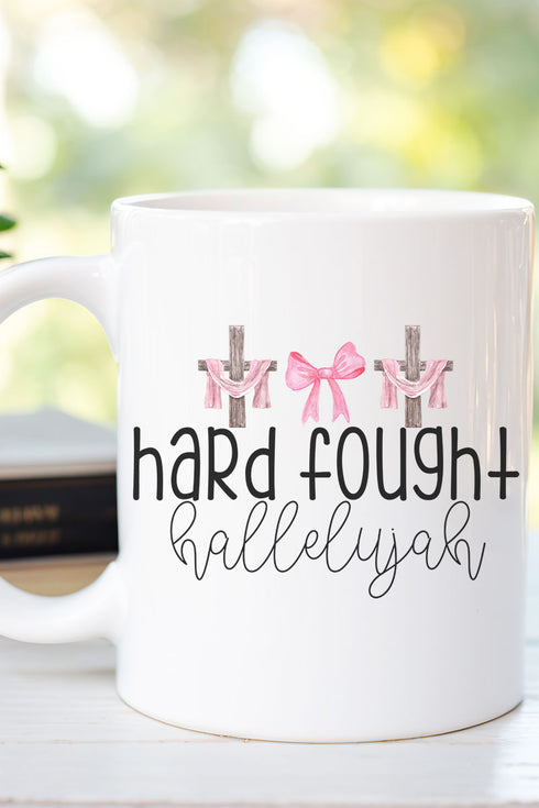 Hard Fought Hallelujah Ceramic Mug