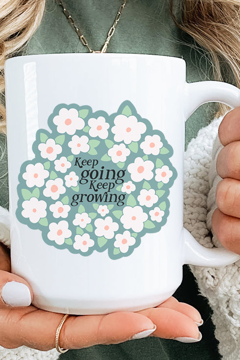 Keep Going Keep Growing Ceramic Mug