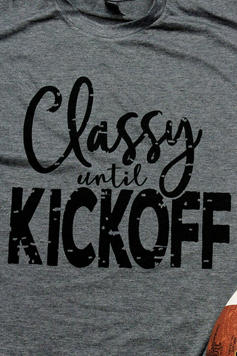 Classy Until Kickoff Unisex Poly-Rich Blend Tee