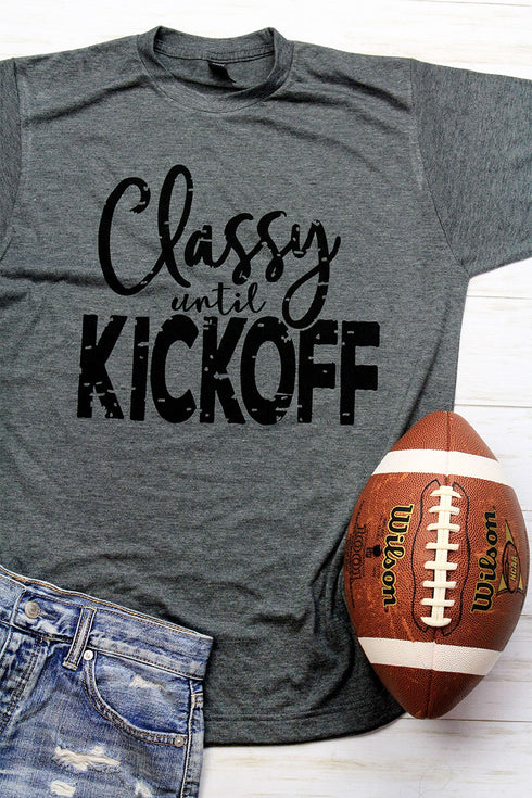 Classy Until Kickoff Unisex Poly-Rich Blend Tee