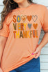 So Very Thankful Unisex Blend Tee