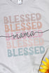Blessed Mama Stacked Dri-Power 50/50 Tee
