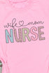 Wife Mom Nurse Dri-Power 50/50 Tee
