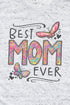 Floral Best Mom Ever Unisex Short Sleeve Tee