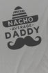 Nacho Average Daddy Performance T-Shirt