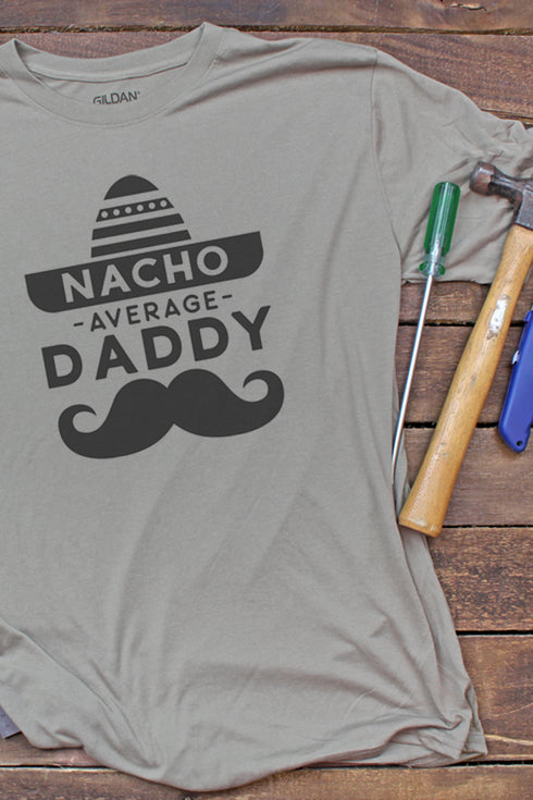 Nacho Average Daddy Performance T-Shirt