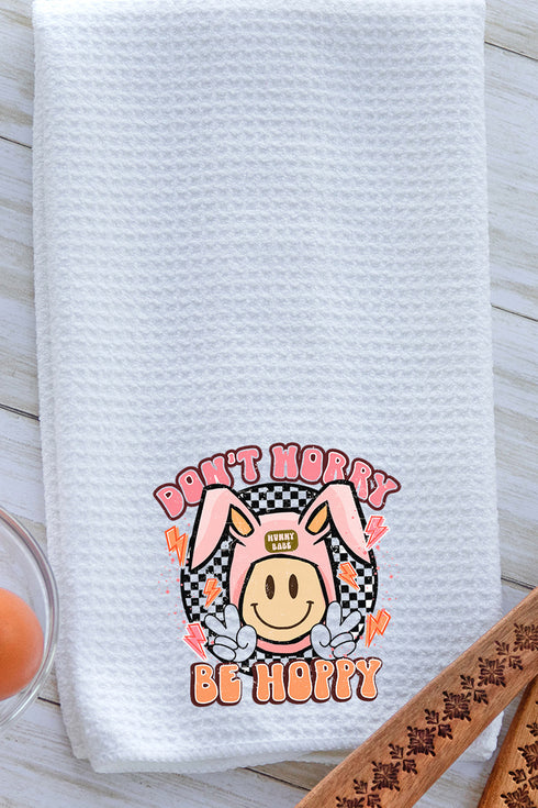 Don’t Worry Be Hoppy Easter Waffle Kitchen Towel
