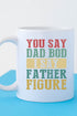 Dad Bod Father Figure White Mug