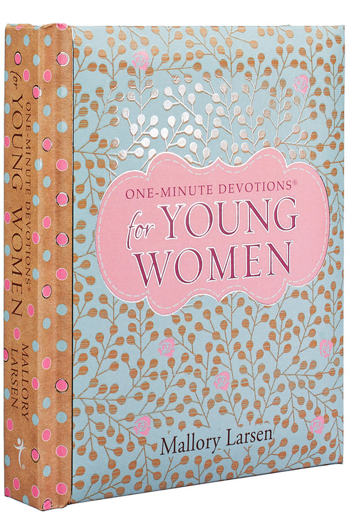 One-Minute Devotions for Young Women by Mallory Larsen