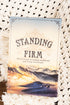 Standing Firm Softcover Daily Devotional