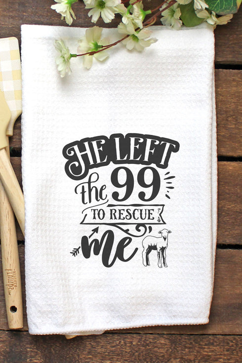 He Left The 99 Waffle Kitchen Towel